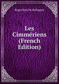 Les Cimmeriens (French Edition)