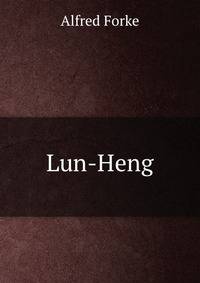 Lun-Heng.