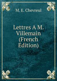 Lettres A M. Villemain (French Edition)