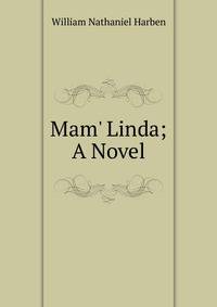 Mam' Linda; A Novel