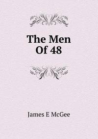 The Men Of 48