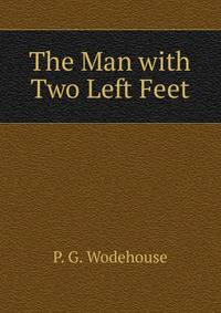 The Man with Two Left Feet