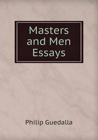 Masters and Men Essays