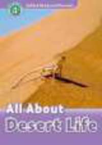 Oxford Read And Discover 4. All About Desert Life. Book + AudioCD