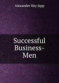 Successful Business-Men