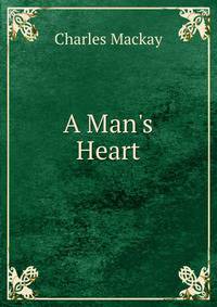A Man's Heart