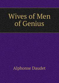 Wives of Men of Genius