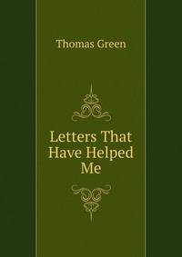 Letters That Have Helped Me