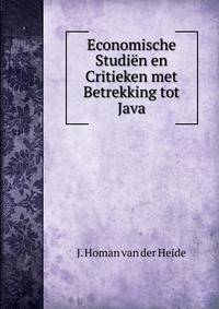 Economische Studien en Critieken met Betrekking tot Java