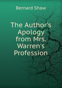 The Author's Apology from Mrs. Warren's Profession