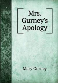 Mrs. Gurney's Apology