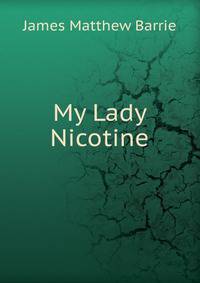 My Lady Nicotine