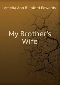 My Brother's Wife
