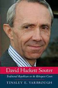 David Hackett Souter: Traditional Republican on Rehnquist Court