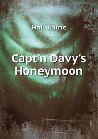 Capt'n Davy's Honeymoon