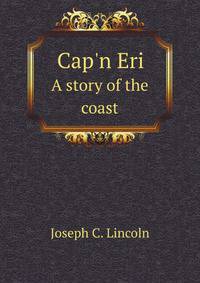 Cap`n Eri. A story of the coast