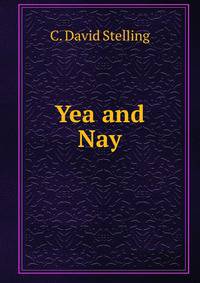 Yea and Nay