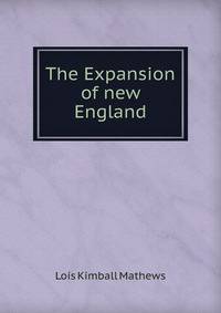 The Expansion of new England