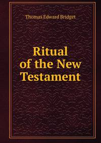 Ritual of the New Testament