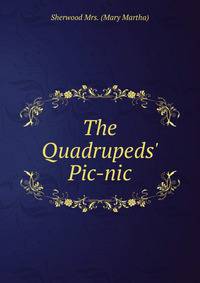The Quadrupeds' Pic-nic