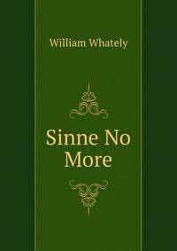 Sinne No More