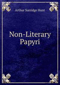 Non-Literary Papyri