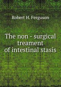 The non - surgical treament of intestinal stasis