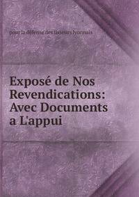 Expos? de Nos Revendications: Avec Documents a L'appui