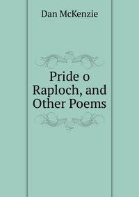 Pride o Raploch, and Other Poems