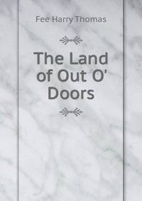The Land of Out O' Doors