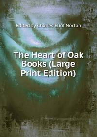 The Heart of Oak Books (Large Print Edition)