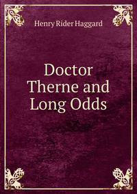Doctor Therne and Long Odds