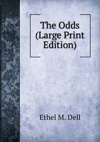 The Odds (Large Print Edition)