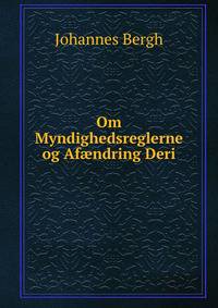 Om Myndighedsreglerne og Af?ndring Deri