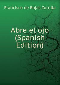 Abre el ojo (Spanish Edition)
