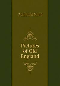 Pictures of Old England