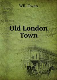 Old London Town