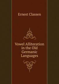 Vowel Alliteration in the Old Germanic Languages