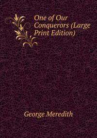 One of Our Conquerors (Large Print Edition)