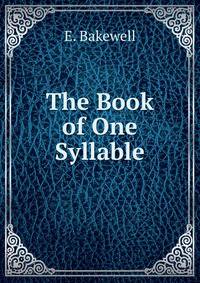 The Book of One Syllable