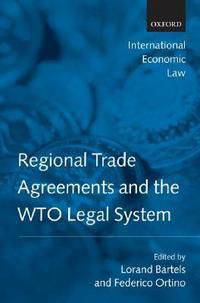 Regional Trade Agreements and WTO Legal System