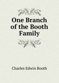 One Branch of the Booth Family