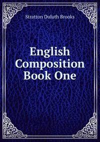 English Composition Book One