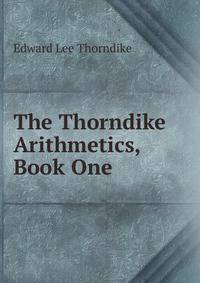 The Thorndike Arithmetics, Book One