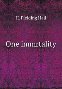 One immrtality