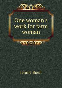 One woman's work for farm woman