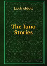 The Juno Stories