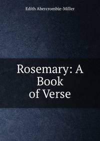 Rosemary: A Book of Verse