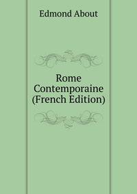 Rome Contemporaine (French Edition)