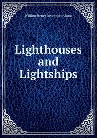 Lighthouses and Lightships
